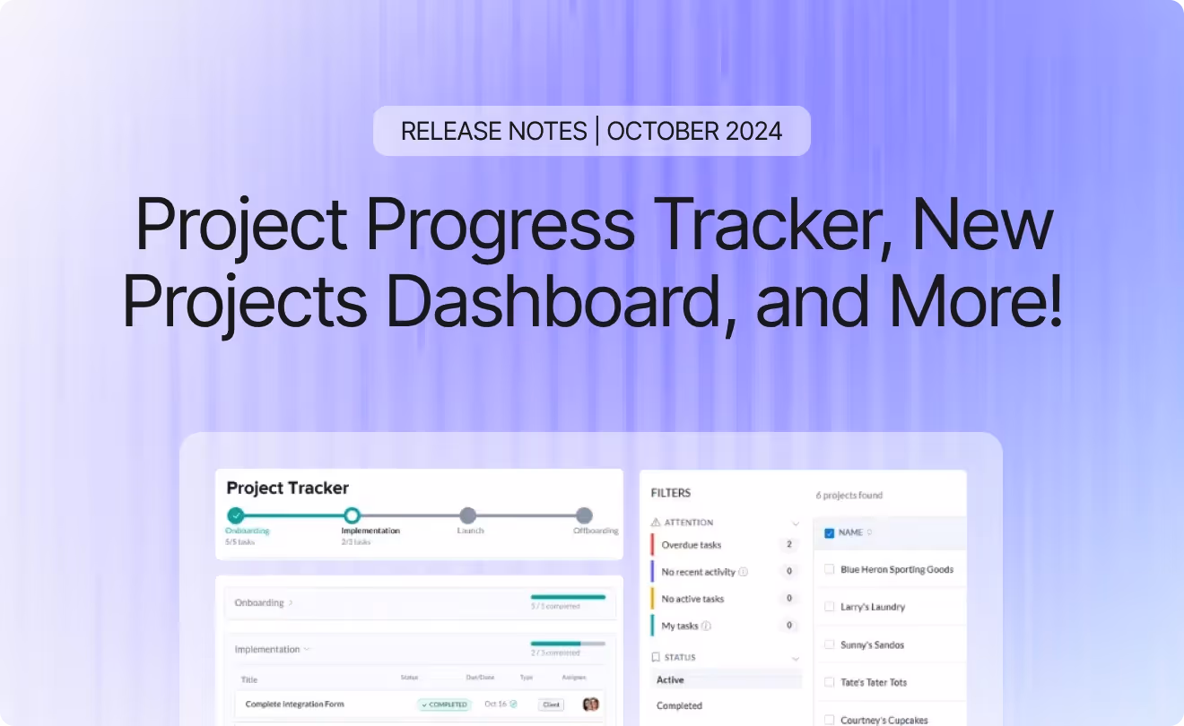 Project Progress Tracker, New Projects Dashboard, and More! October 2024 Release Notes