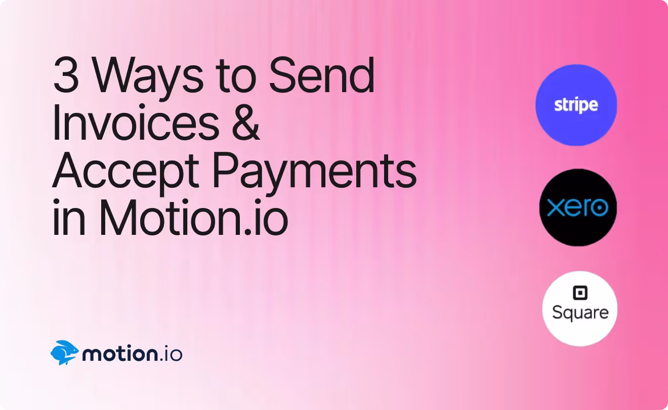 3 Ways to Send Invoices and Accept Payments in Motion.io