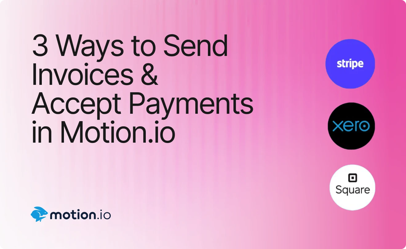 3 Ways to Send Invoices and Accept Payments in Motion.io
