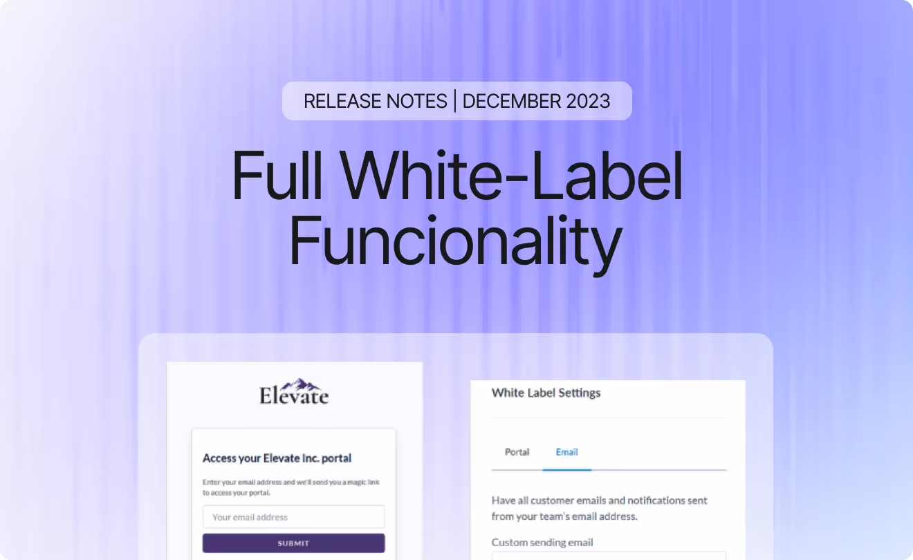 Full White-Label Functionality - December 2023 Release Notes