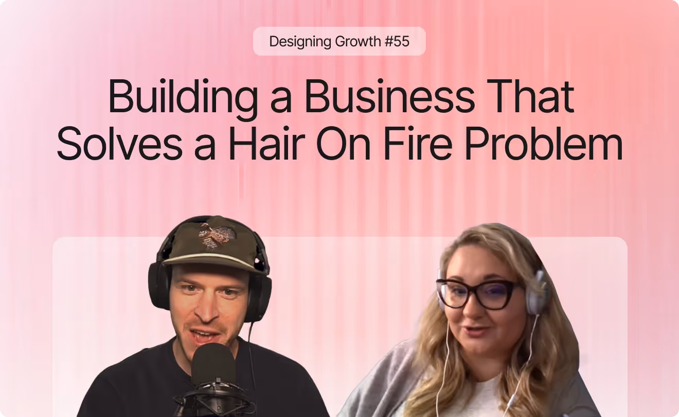 #55 | Building a Business that Solves a Hair on Fire Problem, Designing Your Tech Stack for Scale