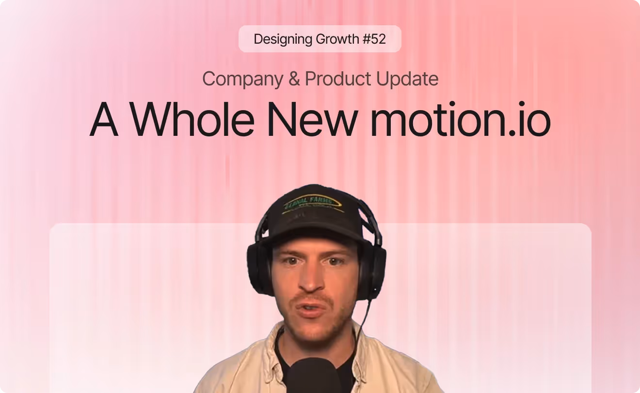 #52 | A Whole New Motion.io: Company and Product Update