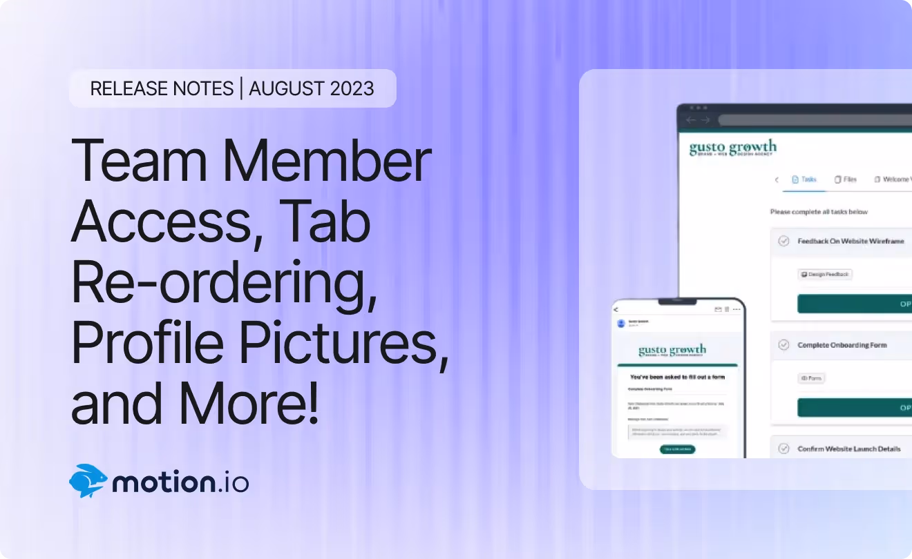 Team Member Access, Tab Re-ordering, and more - August 2023 Release Notes