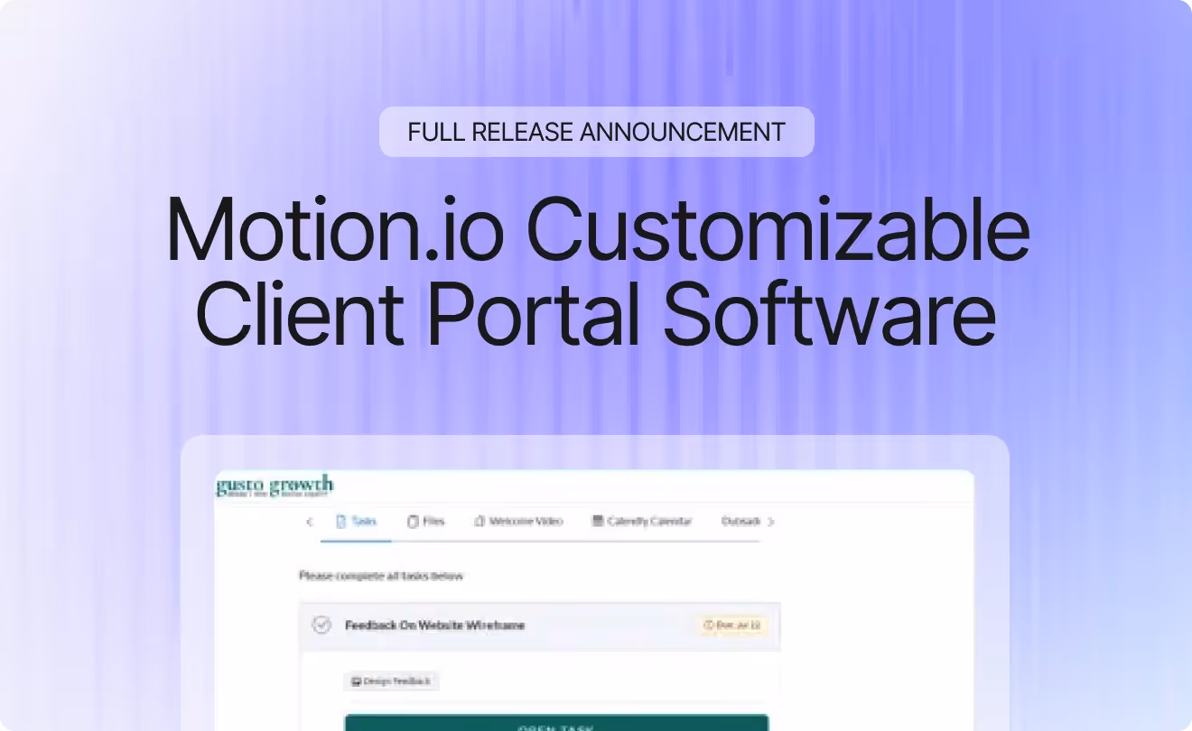 Full Release Announcement: Motion.io Customizable Client Portal Software