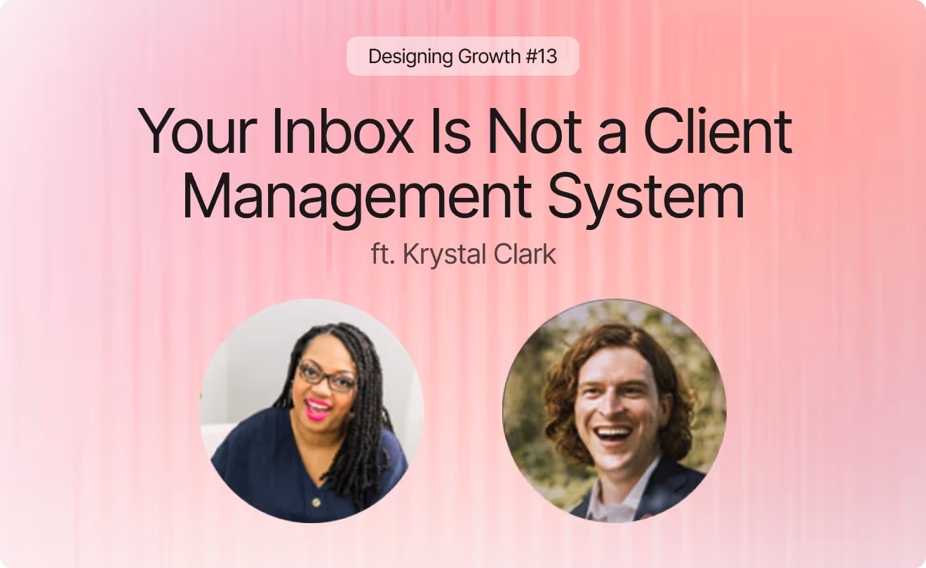 Your Inbox Is Not a Client Management System