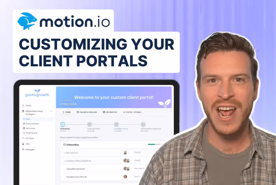 How to Customize Your Client Portals in Motion.io: A Complete Video Walkthrough