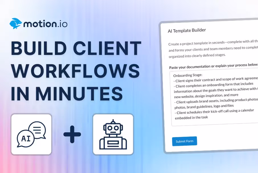 Automate Client Onboarding in Minutes with AI: How to Turn SOPs into Workflows Using Motion.io