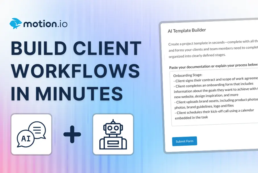 Automate Client Onboarding in Minutes with AI: How to Turn SOPs into Workflows Using Motion.io