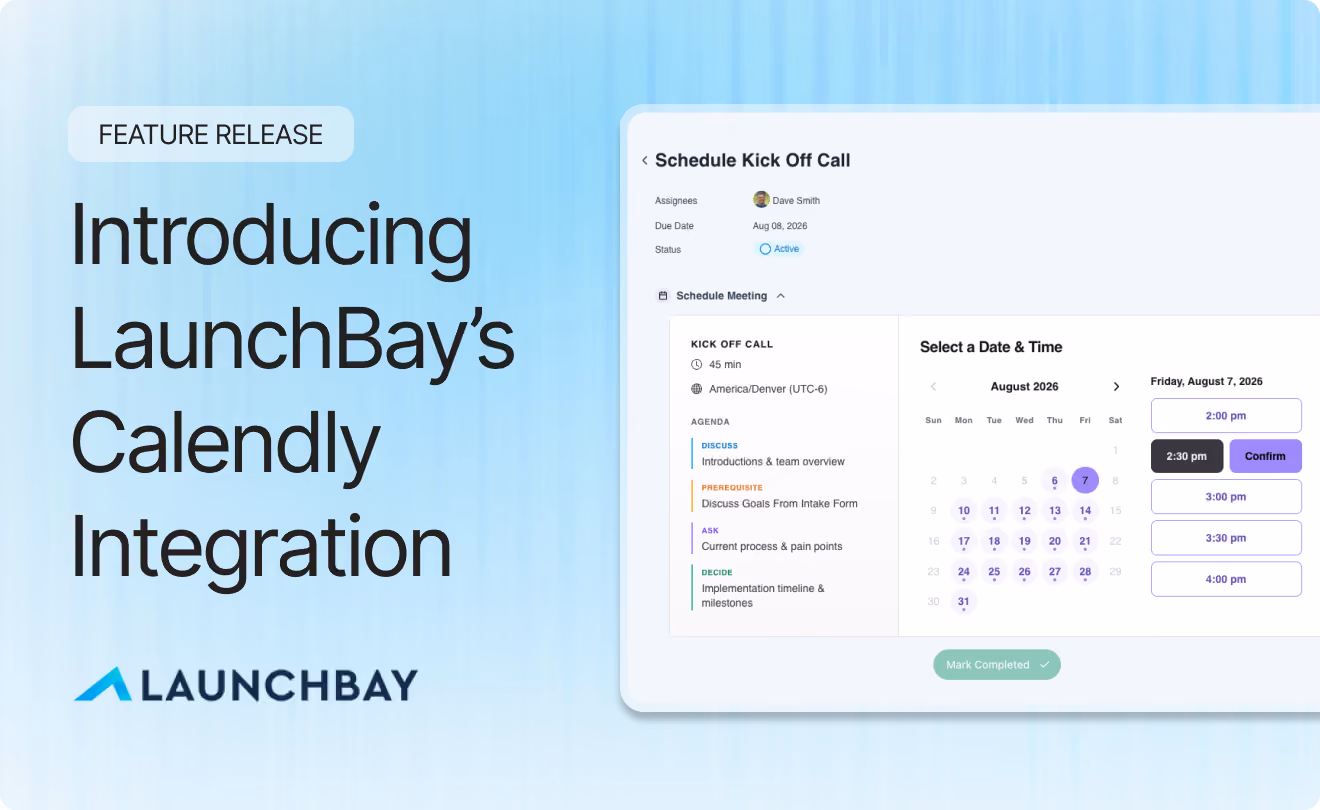 LaunchBay Calendly Integration: Everything You Need to Run Customer Meetings in One Place
