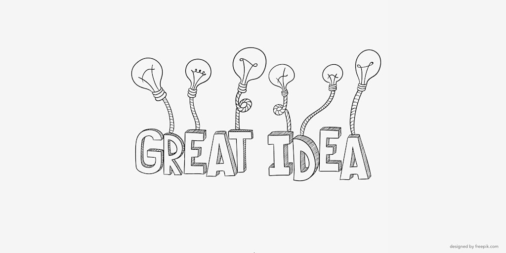 Schriftzug "Great Idea" für den Workshop "Von der Idee zum Business"