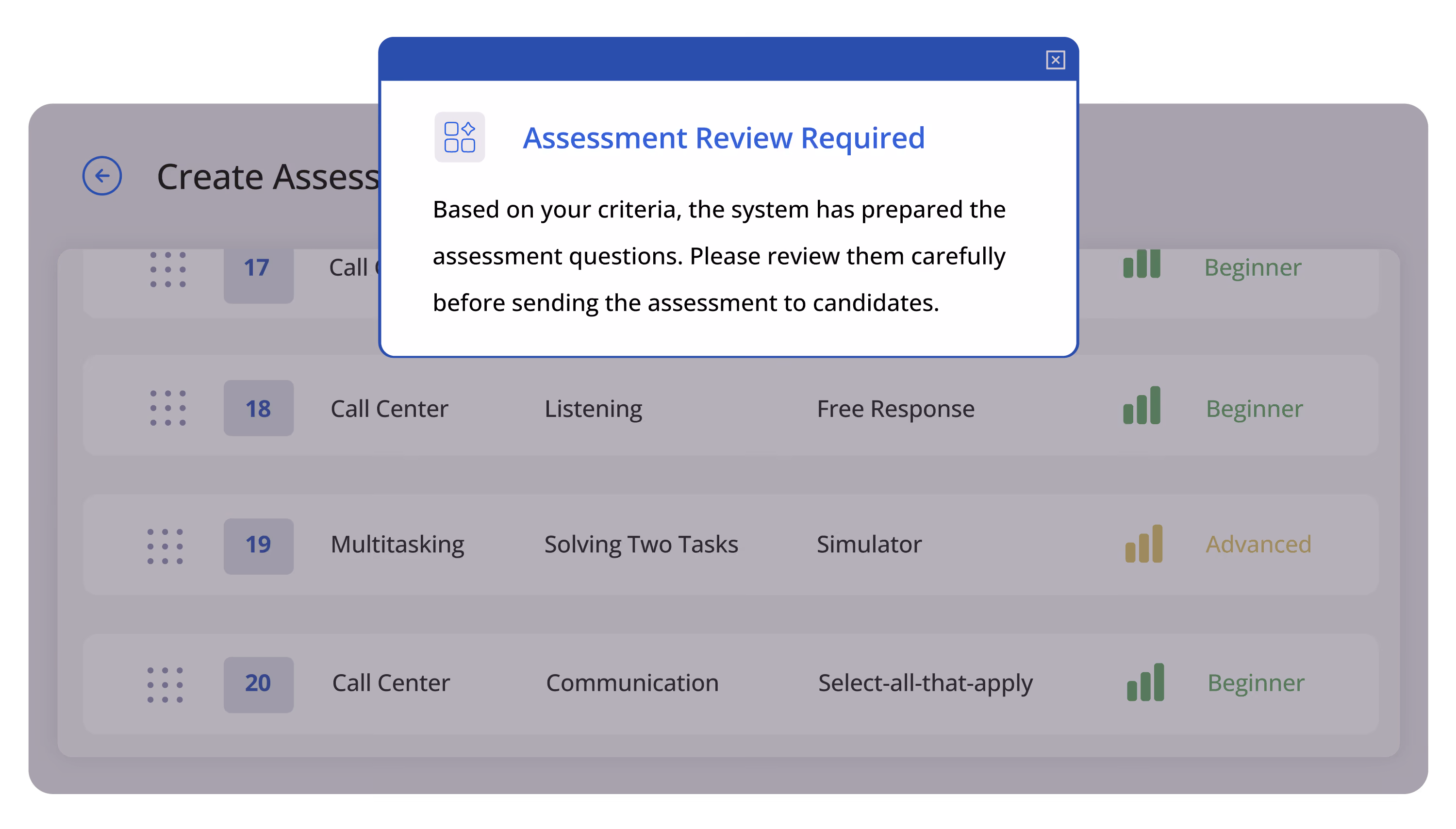 Popup stating assessment review required and to review questions before sending to candidates.