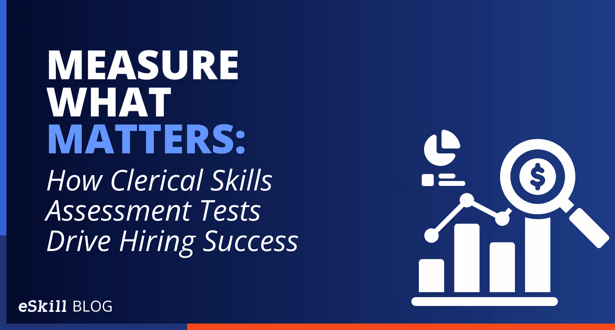 Measure What Matters: How Clerical Skills Assessment Tests Drive Hiring Success