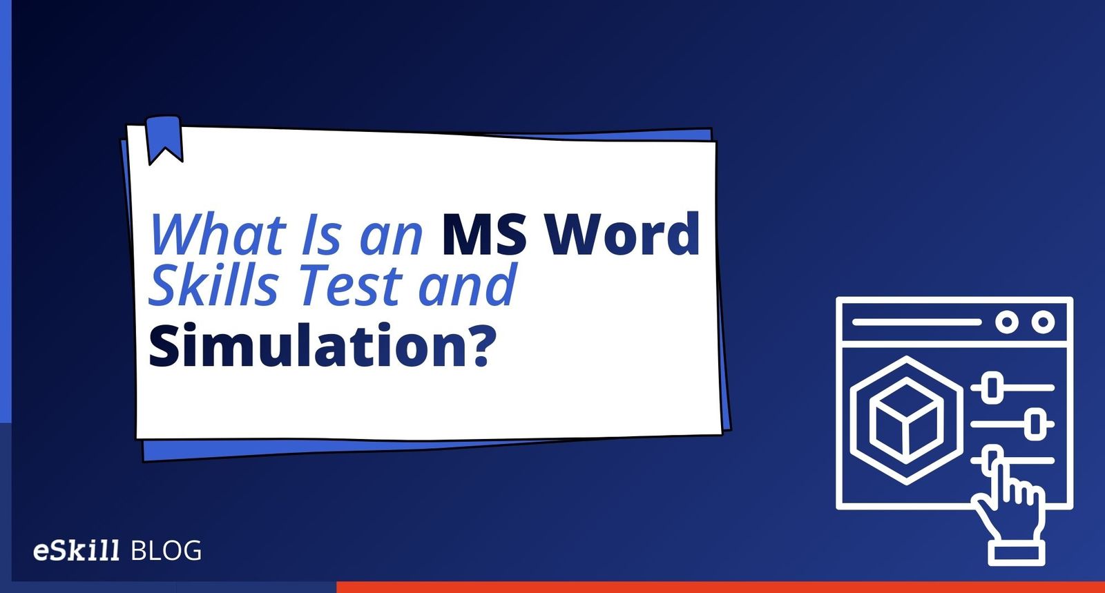 What Is an MS Word Skills Test and Simulation? eSkill