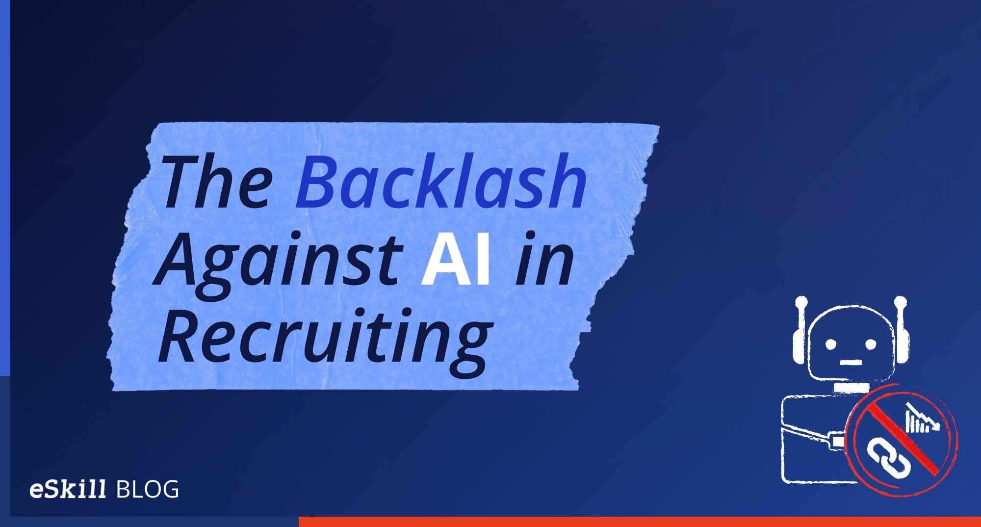 The Backlash Against AI in Recruiting
