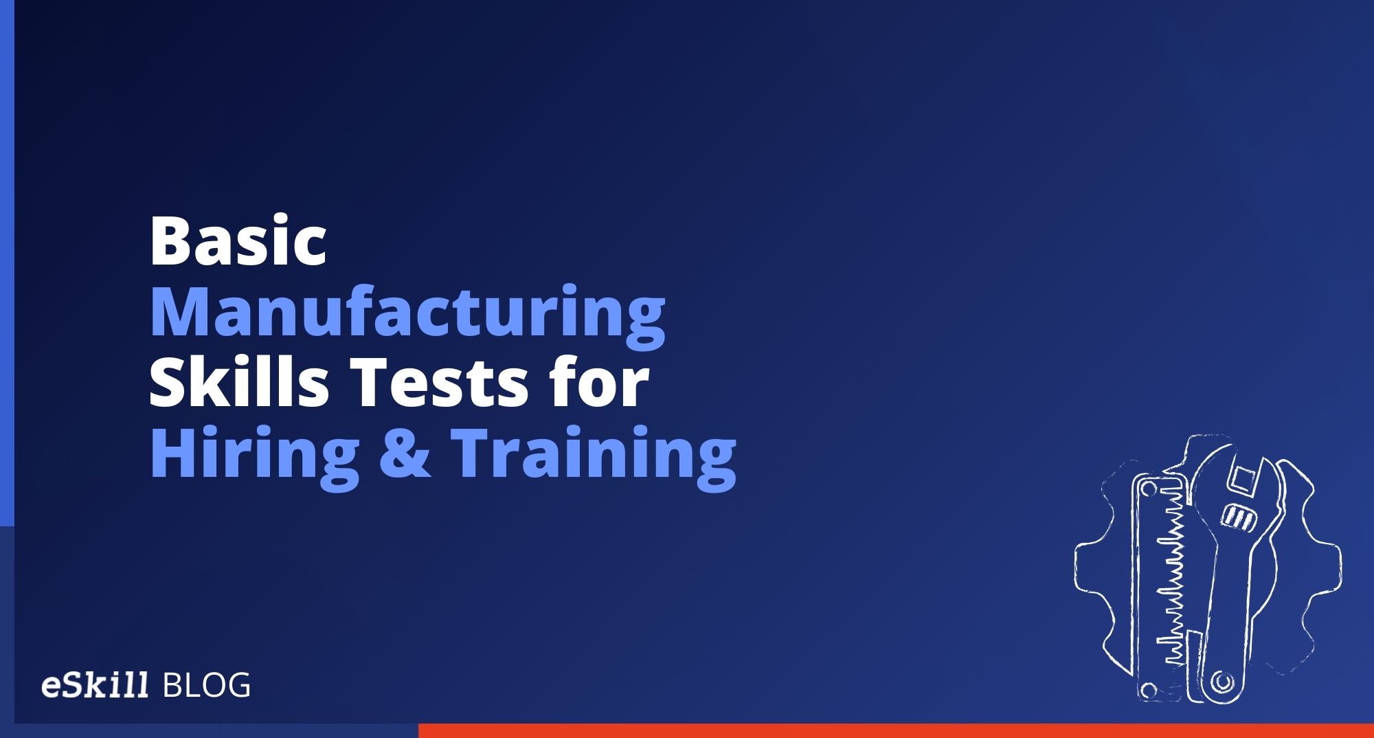 Basic Manufacturing Skills Tests for Hiring & Training