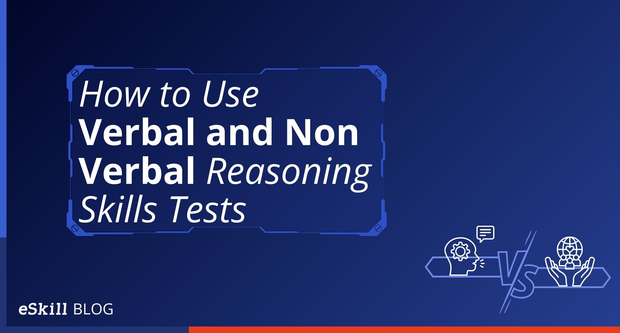 How to Use Verbal and Non Verbal Reasoning Skills Tests