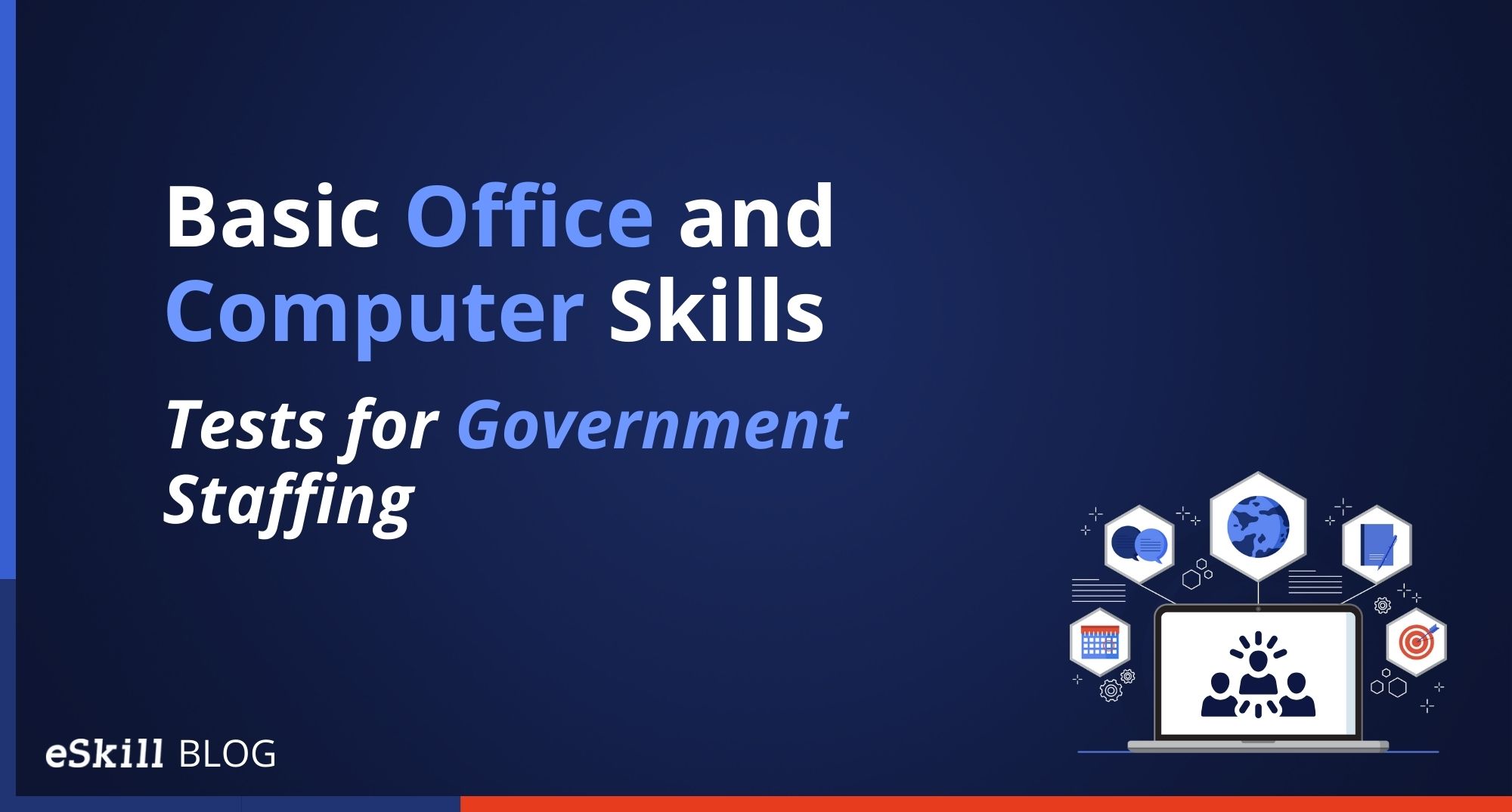 Basic Office and Computer Skills Tests for Government Staffing