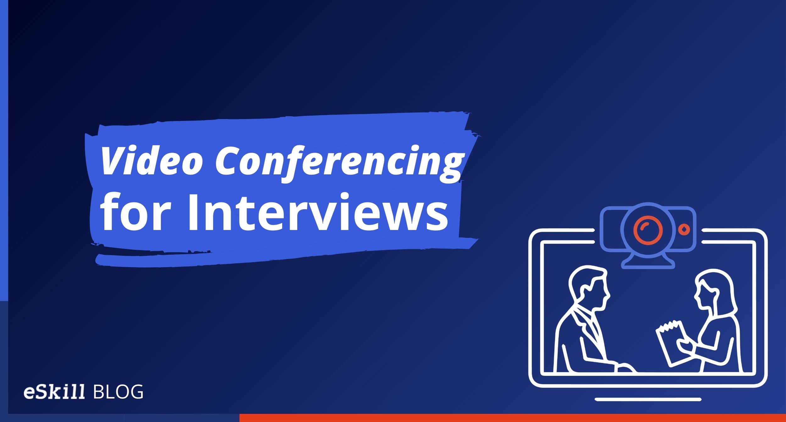 Video Conferencing for Interviews