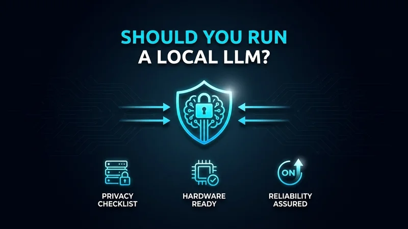 Should You Run a Local LLM for Small Business? A Privacy