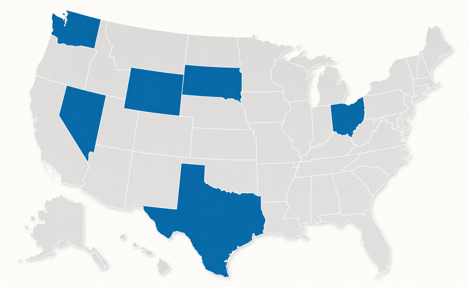 A clean, modern illustration of a United States map with six specific states highlighted in a bold accent color — Nevada, Ohio, South Dakota, Texas, Washington, and Wyoming — while the remaining states appear in a soft neutral gray. The map is shown from a slight top-down perspective with a minimal, flat design style on a light background. No labels, no text, no numbers anywhere in the image.