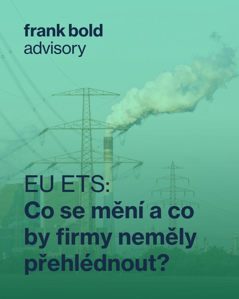 Image showing industrial smokestacks and text "EU ETS: Co se mění a co by firmy neměly přehlédnout?" with branding "frank bold advisory".