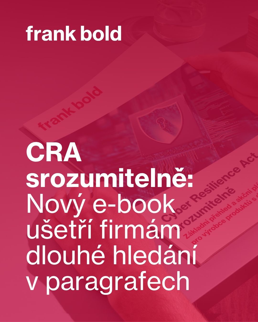 frank bold: CRA srozumitelně: Nový e-book ušetří firmám dlouhé hledání v paragrafech