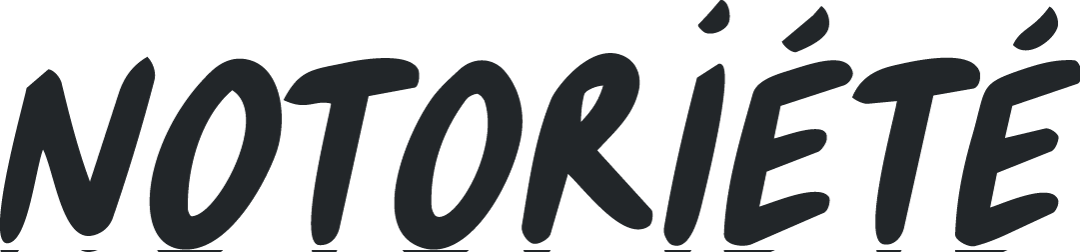 Notoriété