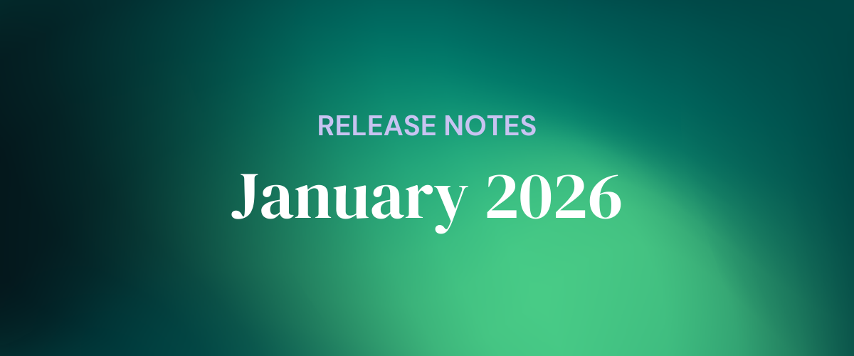 Product Release Notes: January 2026