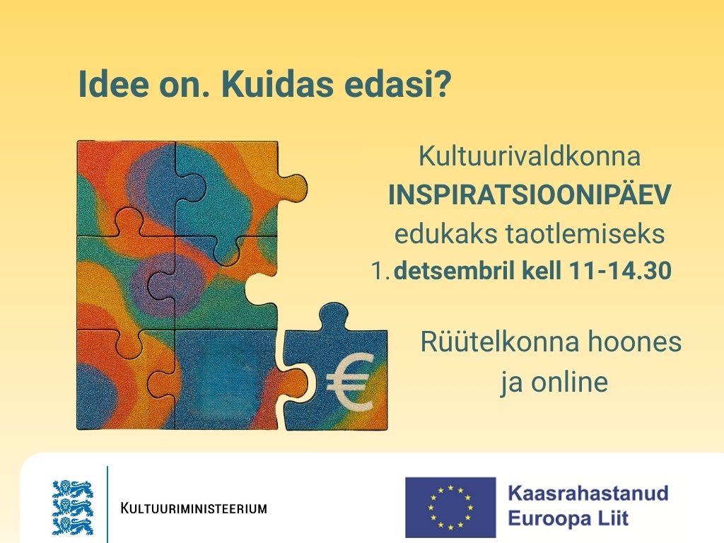 kollasel taustal pusle, mille ühel tükil on euro märk. lisatud on KultuuEuroopa Liidu logod ja kirjad, mis selgitavad üritust