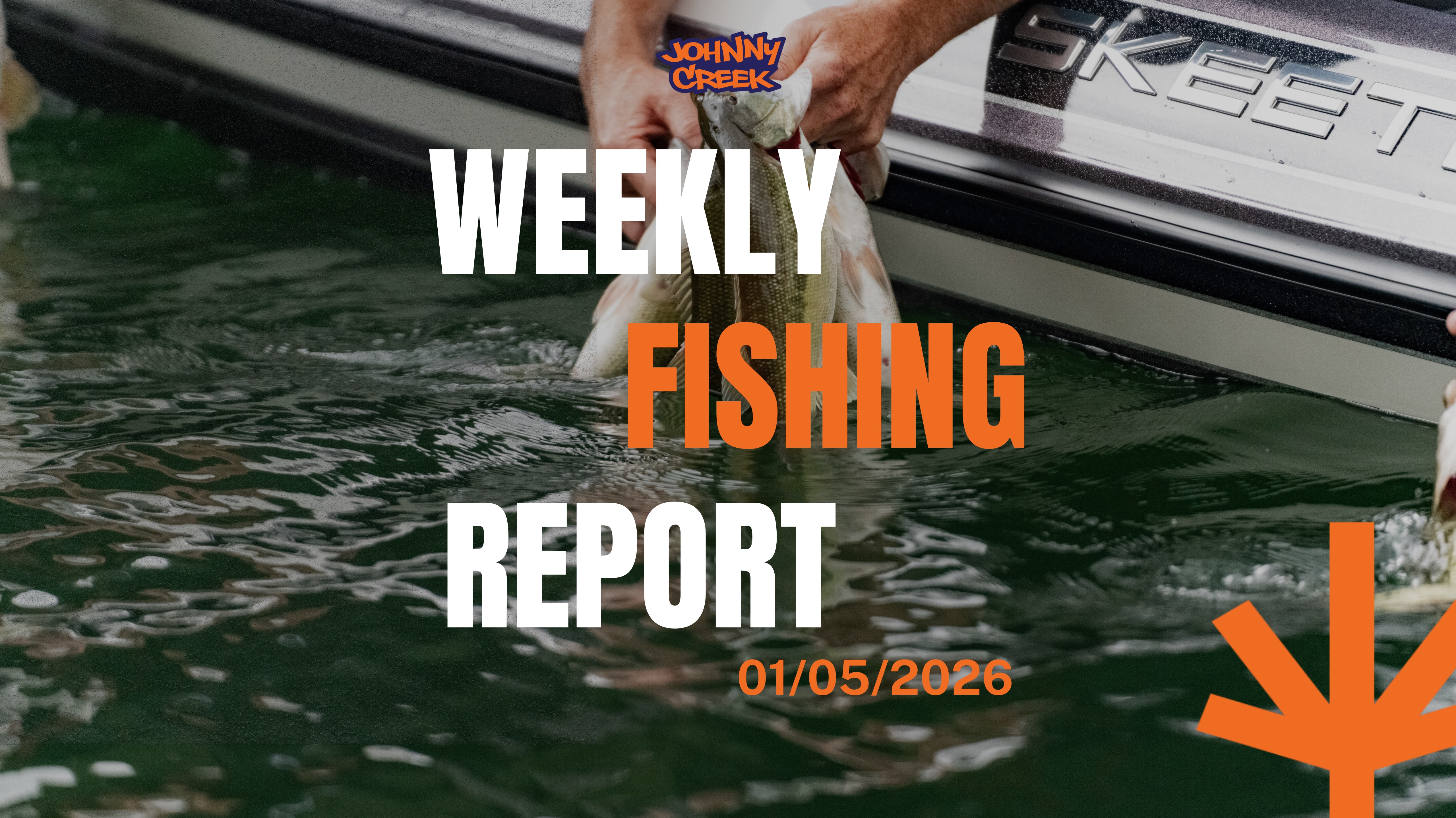 🎣 Johnny Creek Baits  Weekly Fishing Report: January 5, 2026 -January 11, 2026