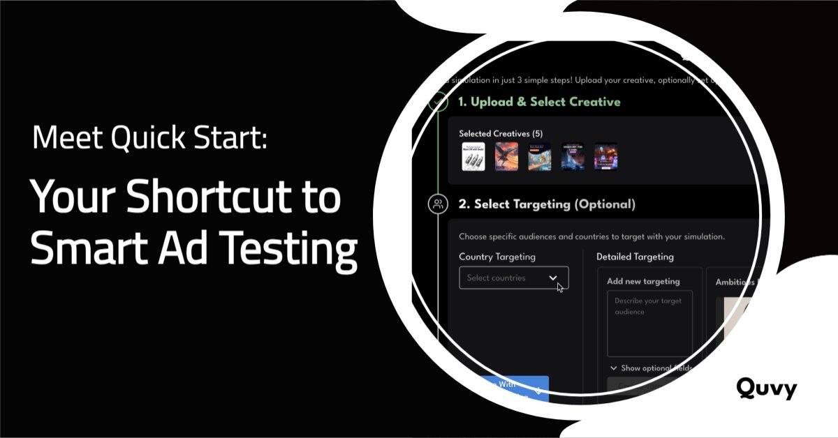 Introducing Quick Start: The Easiest Way to Test Your Ad Creatives with Quvy