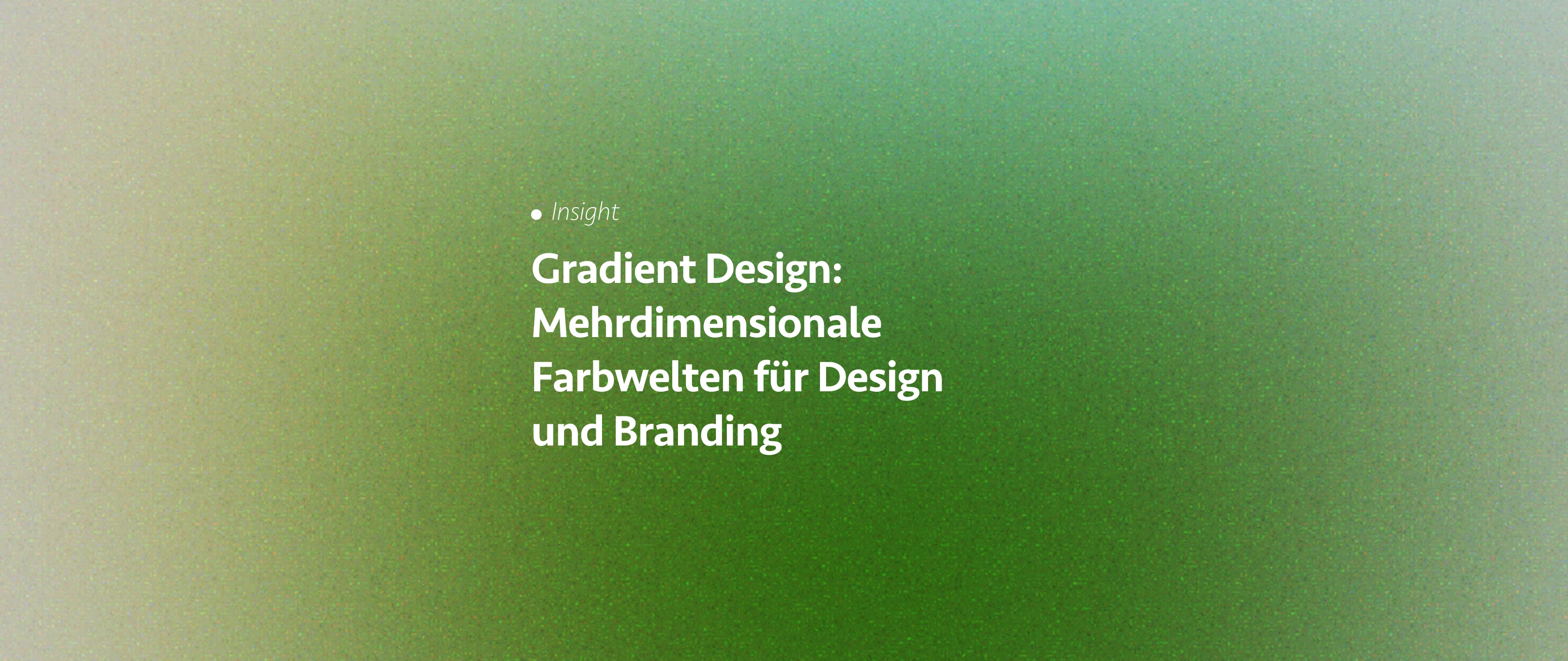 Gradient Design: Mehrdimensionale Farbwelten für Design und Branding.
