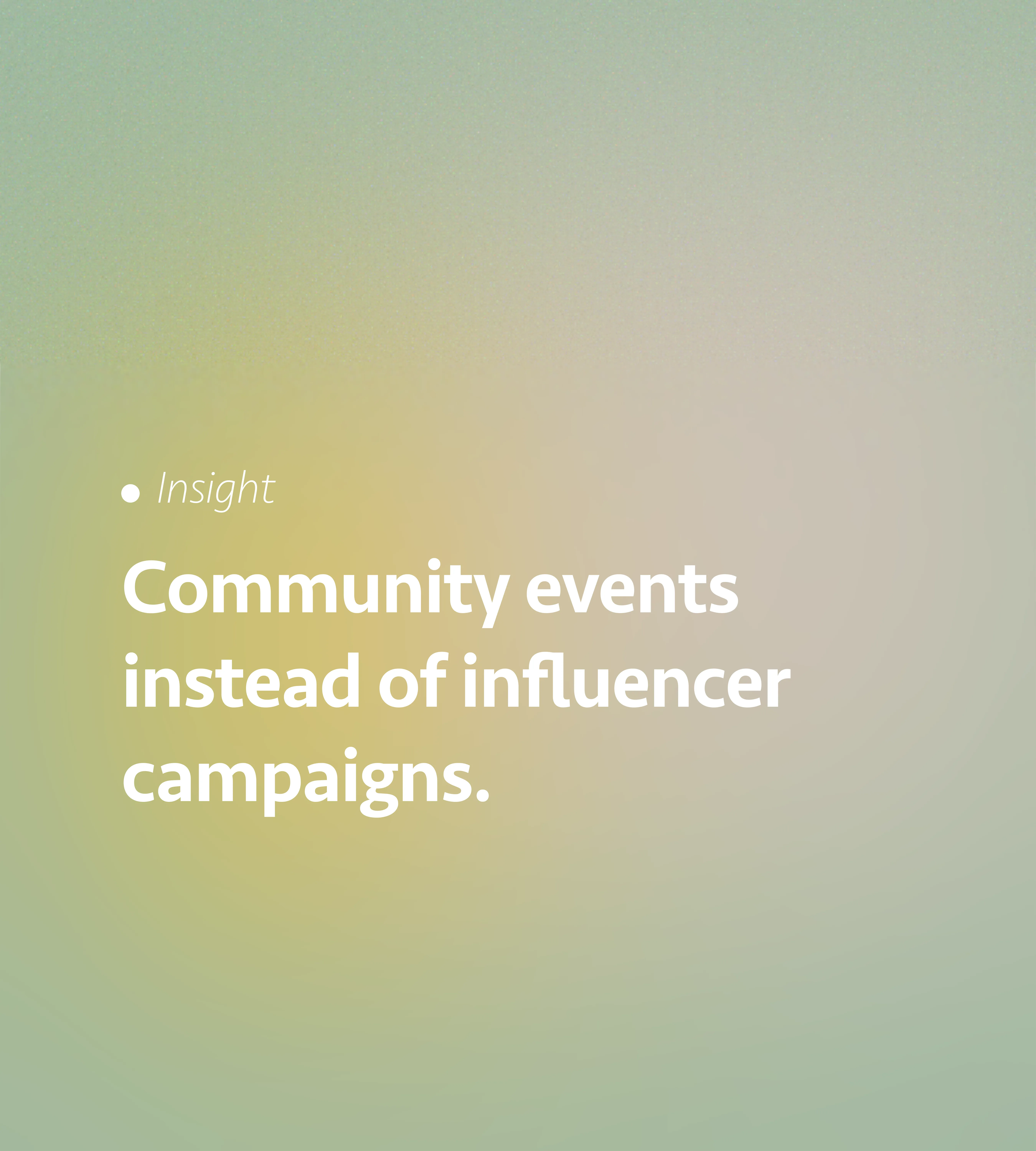 Community Events Instead of Influencer Events: Why Brands Should Focus on Authentic Relationships.