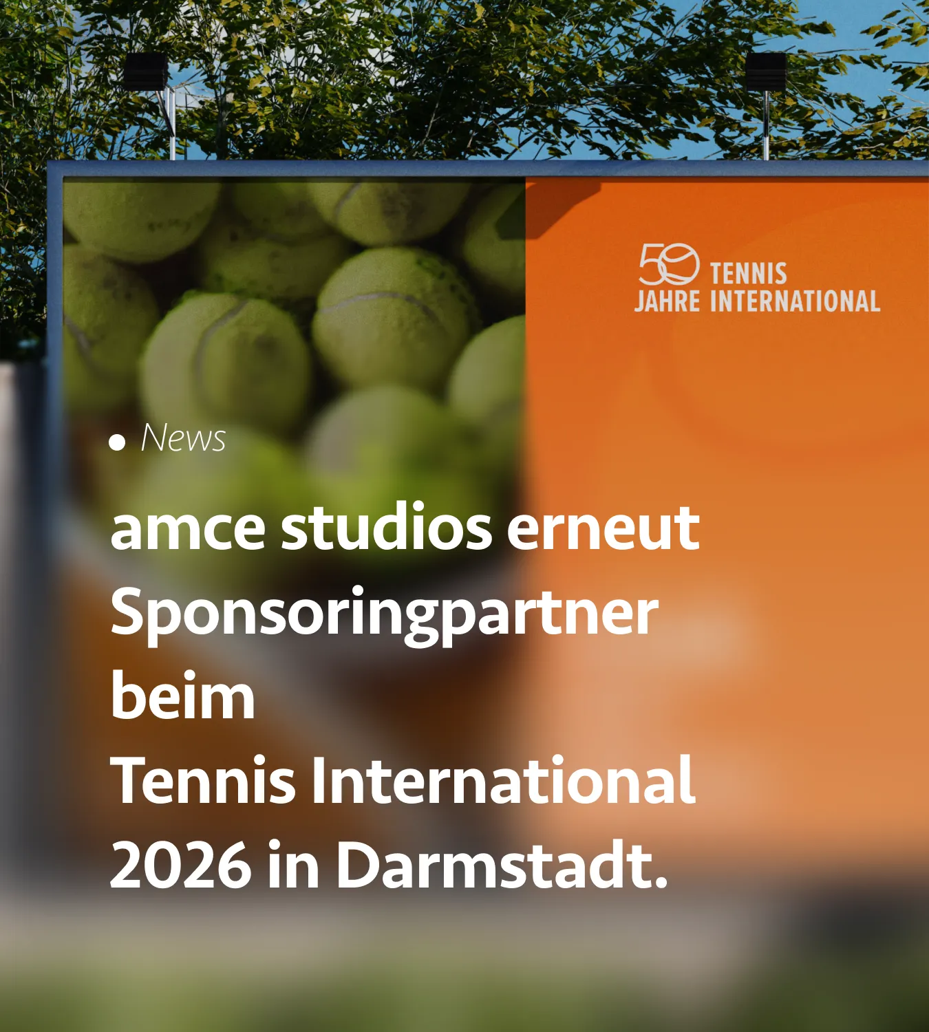 amce studios erneut Sponsoringpartner beim Tennis International 2026 in Darmstadt.
