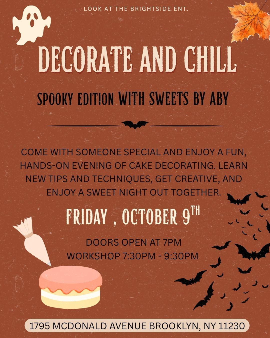 Decorate & Chill: Spooky Edition event flyer