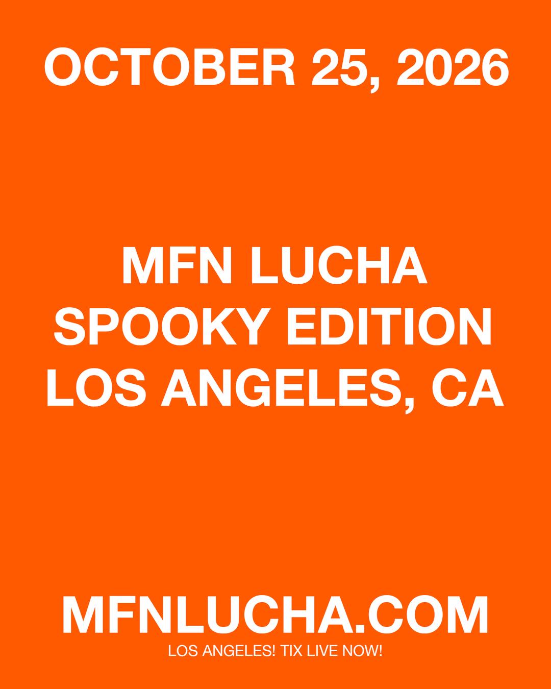 MFN LUCHA: SPOOKY EDITION event flyer