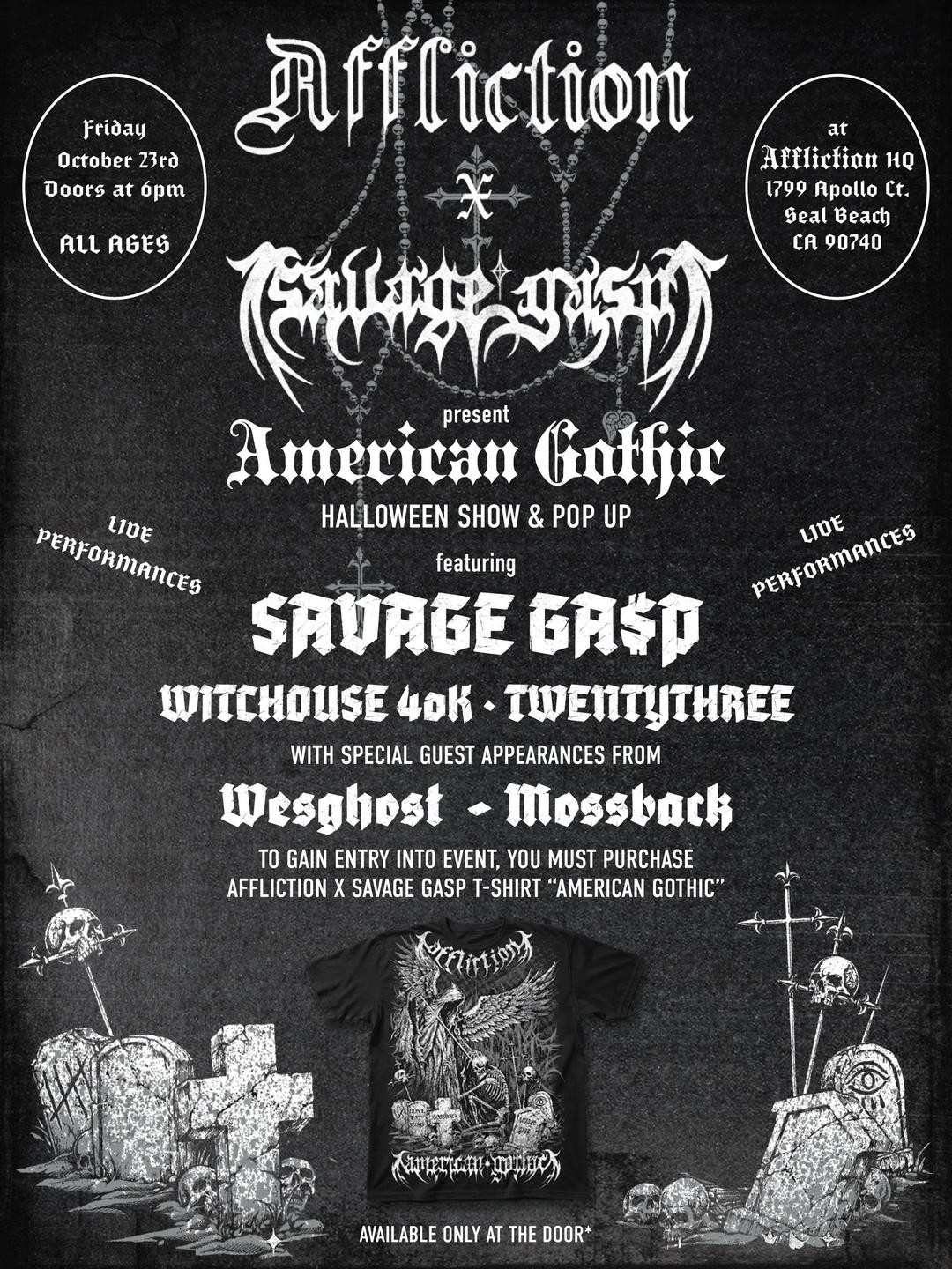 Affliction Clothing & Savage Gasp Present: American Gothic Halloween Show event flyer