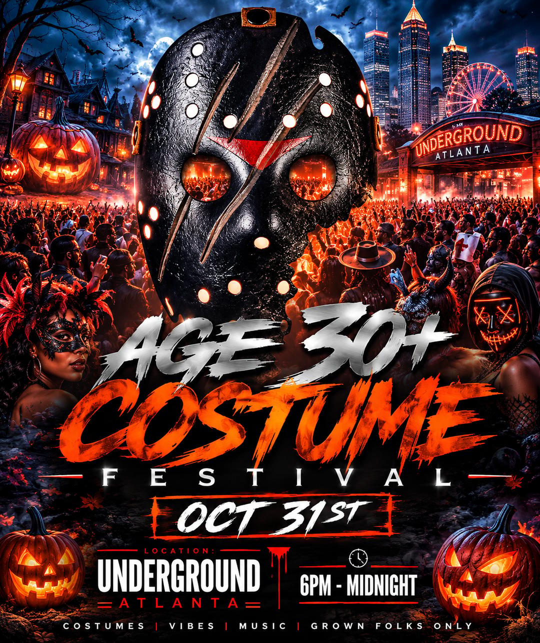 Atlanta: AGE 30+ MUSIC & FOOD FESTIVAL (TOUR) (Costume Edition) (Halloween) event flyer