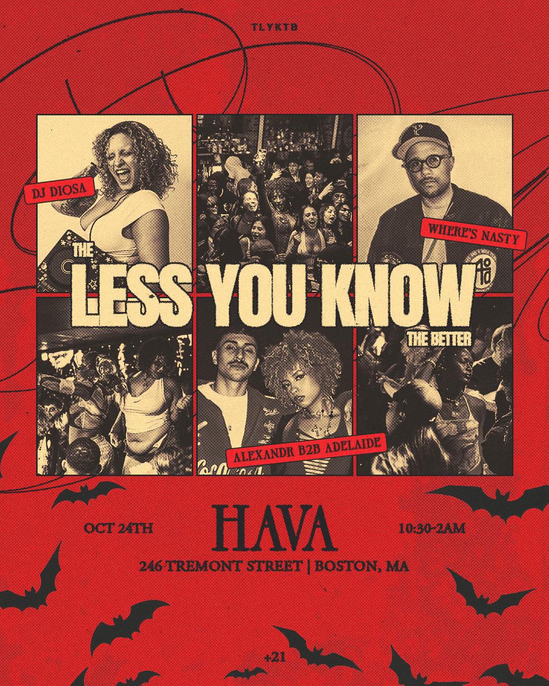 THE LESS YOU KNOW : HALLOWEEN event flyer