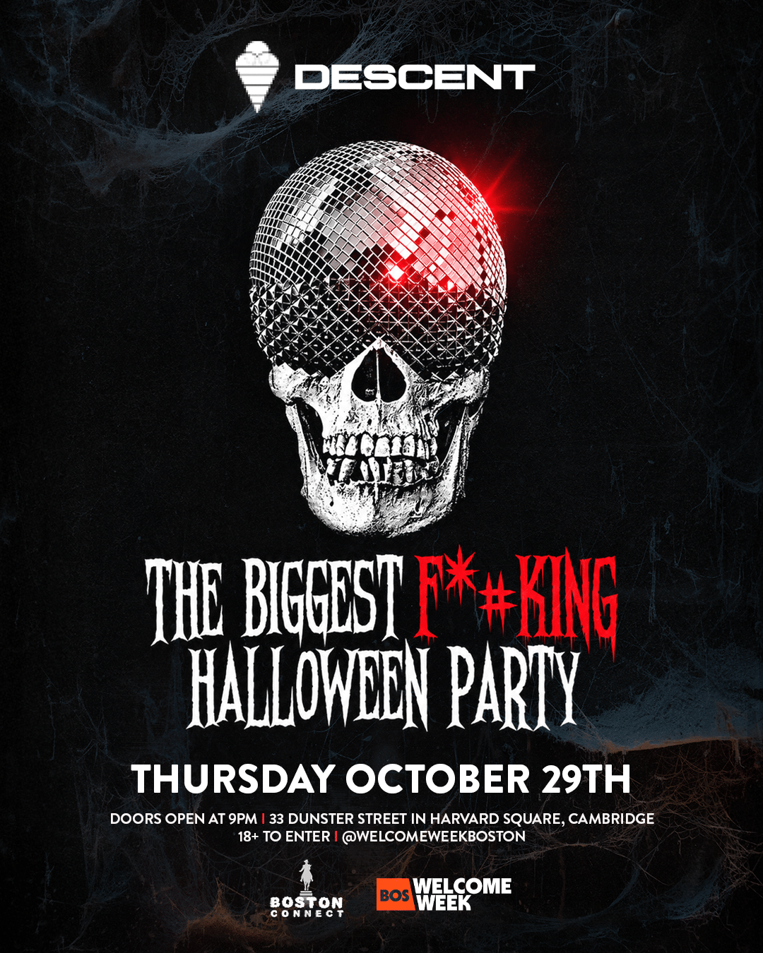 (18+) The Biggest F**king Halloween College Party - presented by Boston Connect @Descent Night Club event flyer