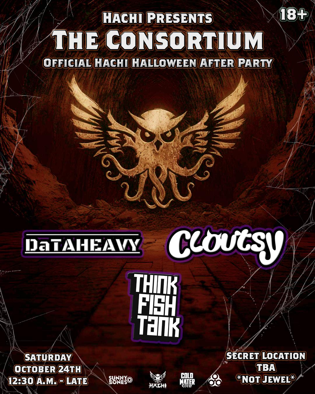 Hachi presents: The Consortium (Official Hachi Halloween Afterparty) event flyer