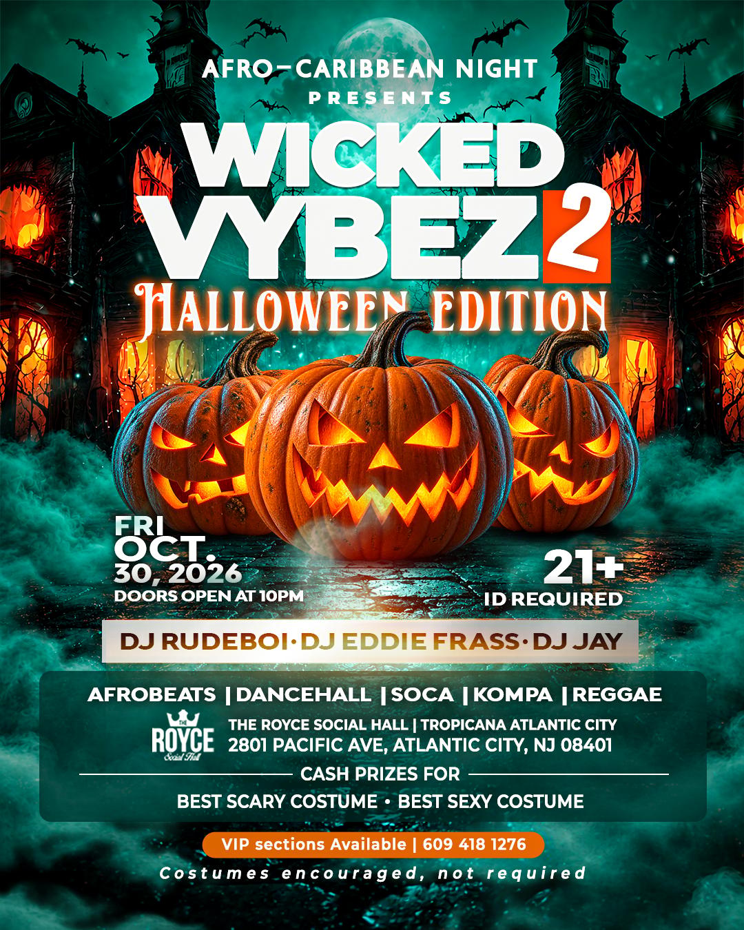 ROYCE IS HAUNTED AFRO-Caribbean HALLOWEEN PARTY event flyer