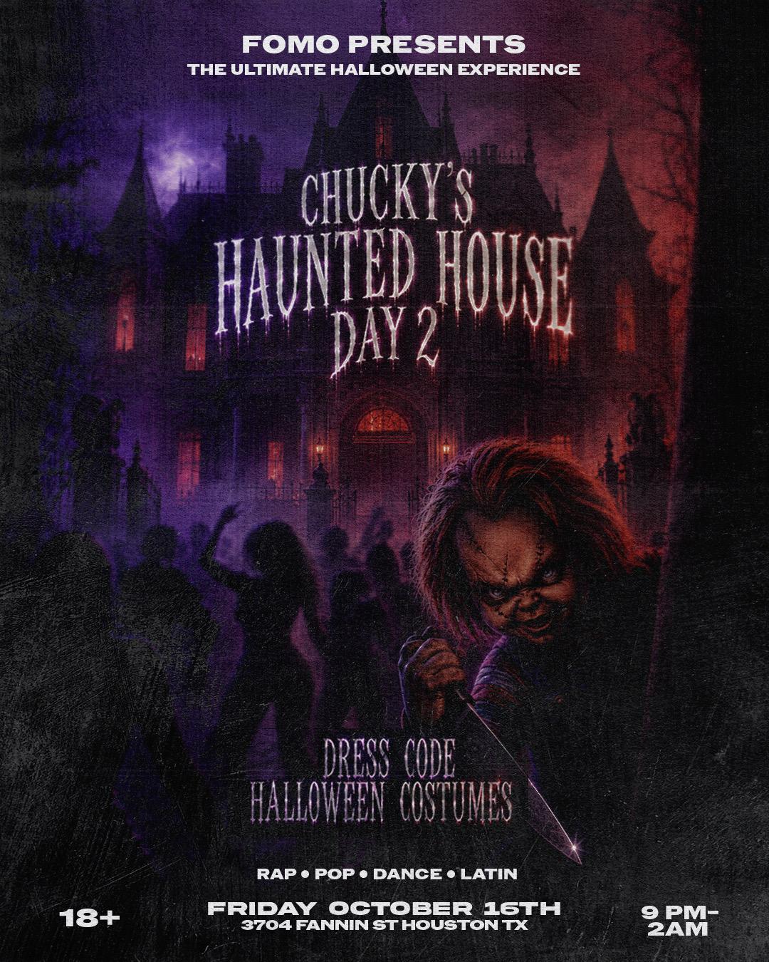 CHUCKYS HAUNTED HOUSE DAY 2 event flyer