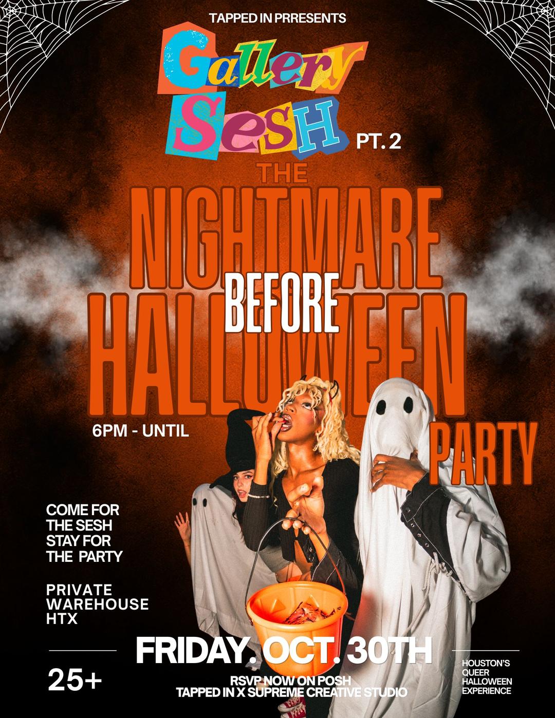 GALLERY SESH PT. 2: THE NIGHTMARE BEFORE HALLOWEEN PARTY event flyer