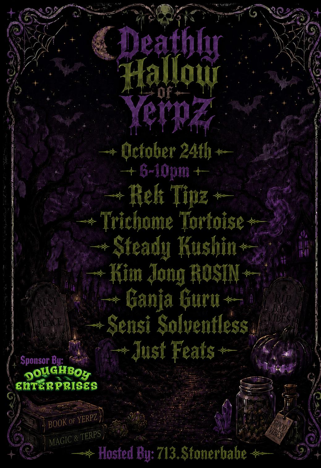 Deathly Hallow of Yerpz event flyer