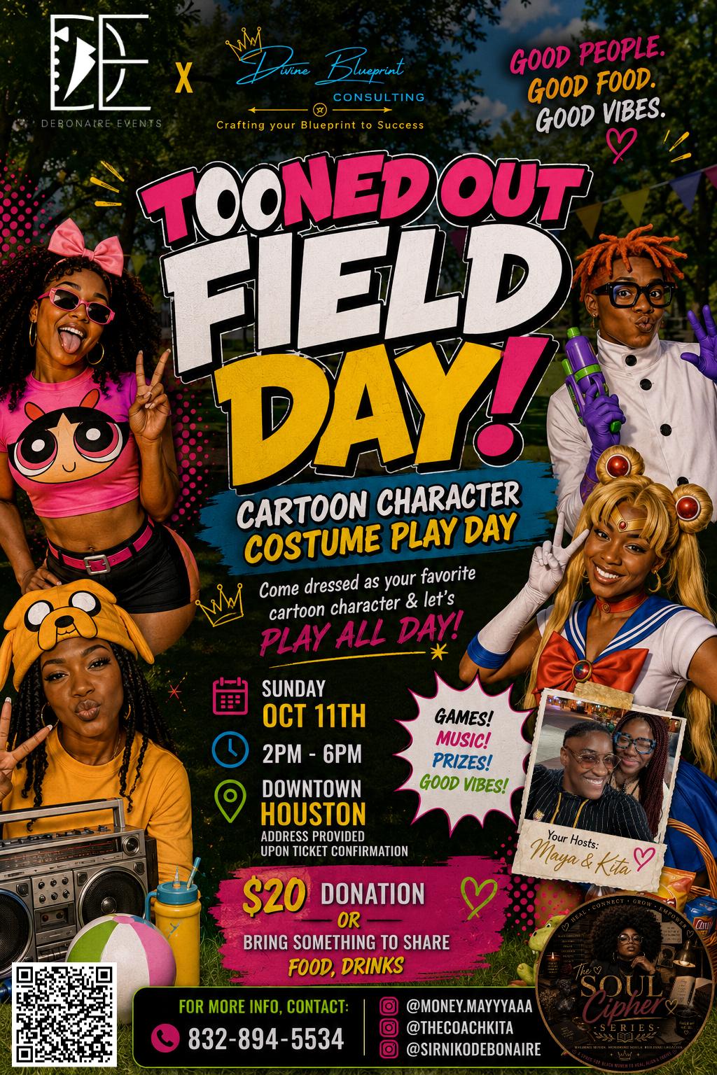 TOONED OUT FIELD DAY: CARTOON CHARACTER COSTUME PLAY DAY | THE SOUL CIPHER SERIES event flyer