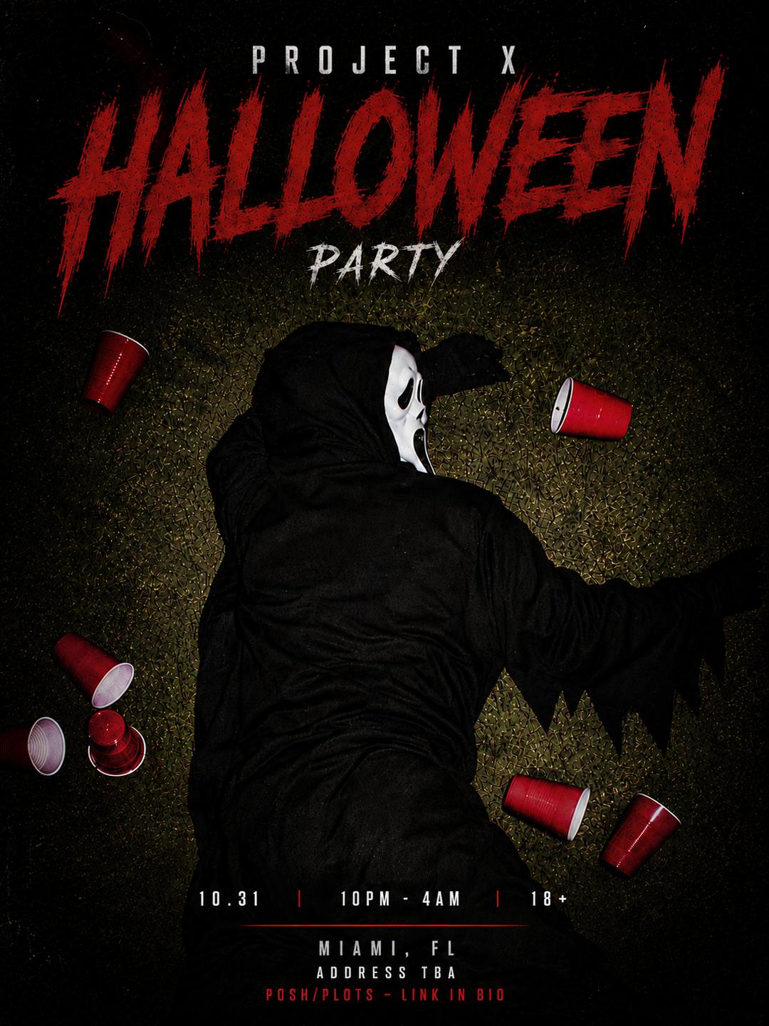 PROJECT X: HALLOWEEN event flyer