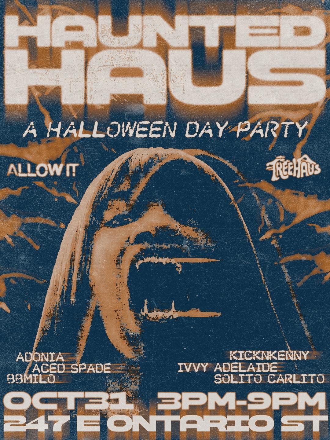 ALLOW IT x TREEHAUS: HAUNTED HAUS event flyer