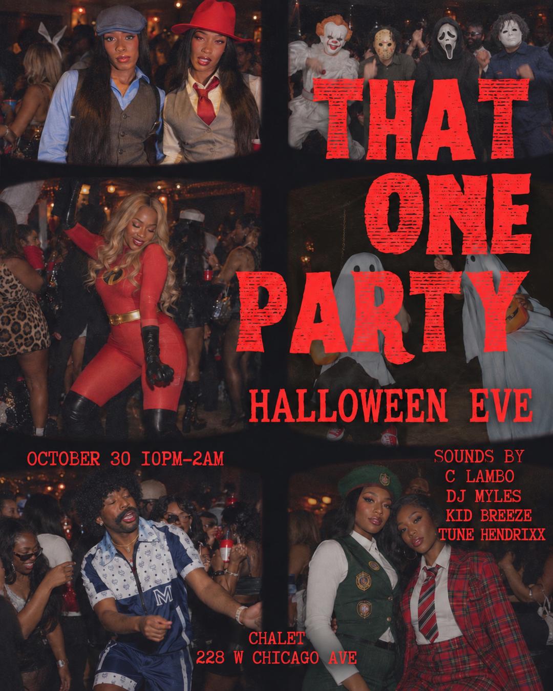 THAT ONE PARTY (HALLOWEEN EVE) event flyer