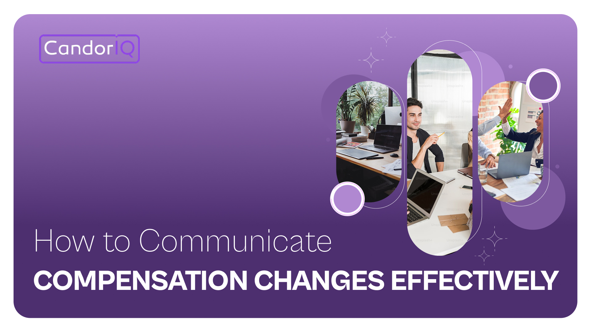 How to Communicate Compensation Changes Effectively